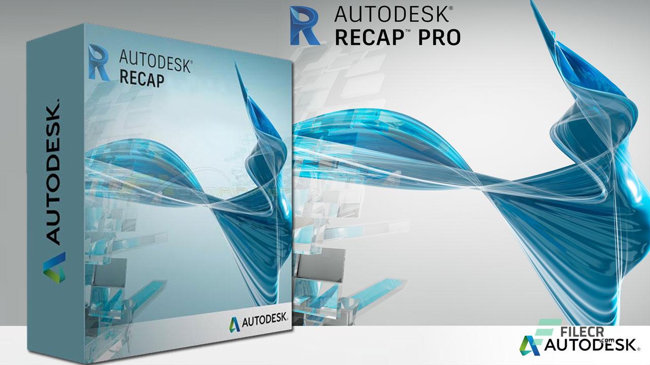 Autodesk ReCap Pro 2024 Free Download FileCR