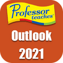Professor Teaches Outlook 2021 v5.0