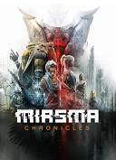 Miasma Chronicles