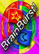 BrainBurst!