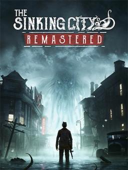 The Sinking City Remastered