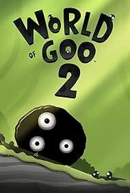 World of Goo 2