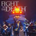 Fight To The Death