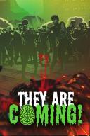 They Are Coming