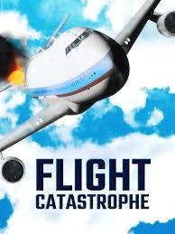 Flight Catastrophe