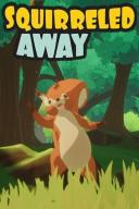 Squirreled Away