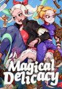 Magical Delicacy