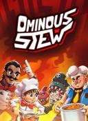 Ominous Stew