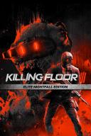 Killing Floor 3: Elite Nightfall Edition