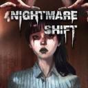 Nightmare Shift