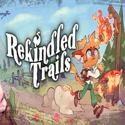 Rekindled Trails