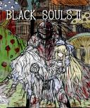 BLACK SOULS II