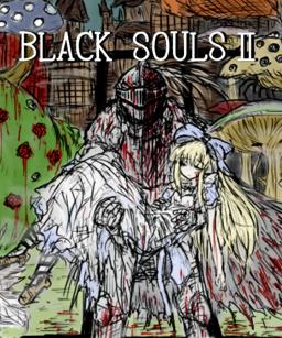 BLACK SOULS II