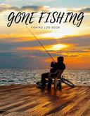 GONE Fishing