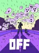 OFF - The Game
