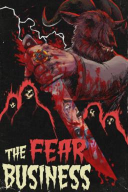 The Fear Business