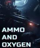 Ammo and Oxygen