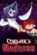 Corsair`s Madness