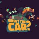 WHAT THE CAR?