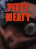 Pitty Meaty