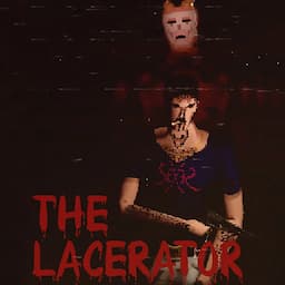 The Lacerator