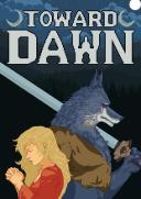 Toward Dawn