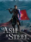 Of Ash and Steel