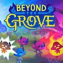 Beyond the Grove
