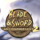 Blade & Sword 2: Ancient Legend