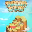 Shroomtopia