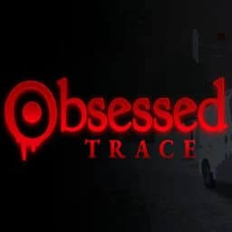 Obsessed : Trace
