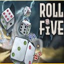 Roll Five