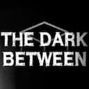 The Dark Between