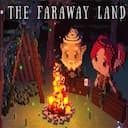 The Faraway Land
