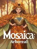 Mosaica: Arboreal