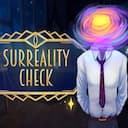 Surreality Check