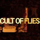 CULT OF FLIES