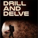 Drill and Delve