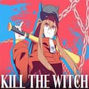 KILL THE WITCH