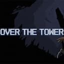 OVER THE TOWER