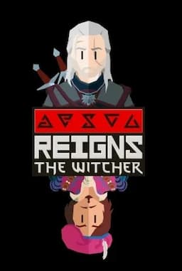 Reigns: The Witcher