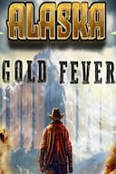 Alaska Gold Fever