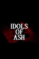 Idols of Ash