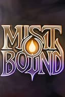 Mistbound