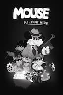 MOUSE: P.I. For Hire