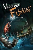 Voodoo Fishin'