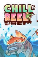 Chill & Reel