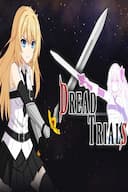 Dread Trials