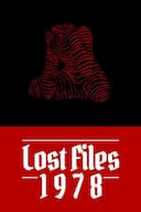 Lost Files: 1978