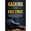 Hacking With Kali Linux by Jeremy Hack